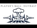Player's Ball- OutKast | Jackson State University