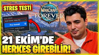 WOW FOREVER BEDAVA DENEYİN | 19 EKİM STRES TESTİ VE DİĞER MERAK ETTİKLERİNİZ
