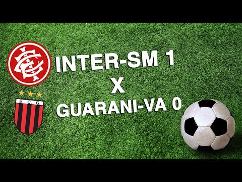 Inter-SM 1 x 0 Guarani-VA