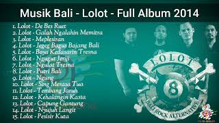 Musik Bali Lolot Full Album 2014...