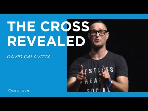 The Cross Revealed -- David Calavitta