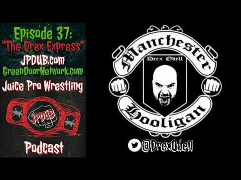 Juice Pro Wrestling - Ep 37 - "The Drex Express"