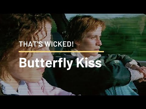 Butterfly Kiss - THAT'S WICKED: UNDERAPPRECIATED BRITISH FILMS OF THE 1990s.