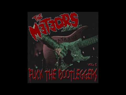 THE METEORS    Maniac + Rochouse  FUCK THE BOOTLEGGERS vol 1