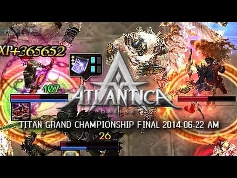 Titan 2014.06.22 AM Final: AR:ArchAugust vs. AR:Mazeus - Atlantica Online
