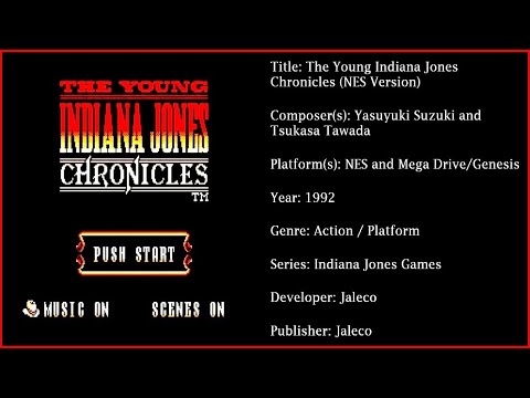 The Young Indiana Jones Chronicles (NES) [Soundtrack in FULL HD & 320 KBPS]