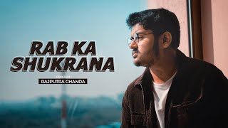 Rab Ka Shukrana - Unplugged Cover | Rajputra - YouTube
