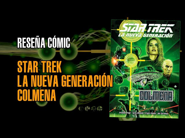 Vídeo relacionado con Star Trek. La nueva generación. Colmena: 41 (Likantro)