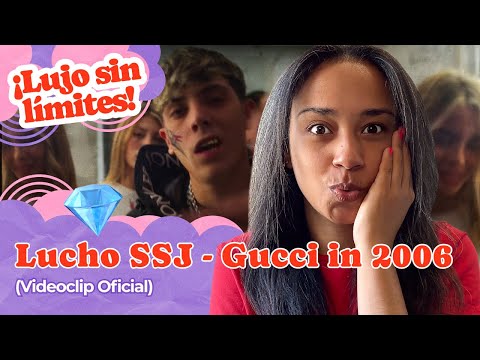 Lucho SSJ Gucci in 2006 (Videoclip Oficial) ▷ Reacción !!!