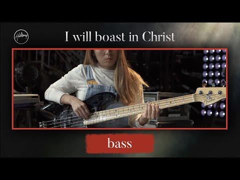 I Will Boast In Christ | Bass Tutorial