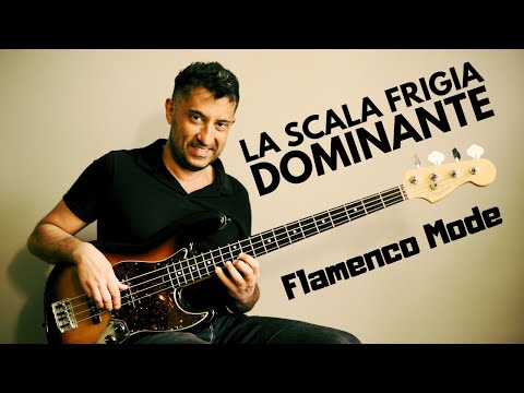 La SCALA FRIGIA DOMINANTE. Come creare un groove dal sapore Flamenco (lezioni di basso elettrico)