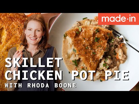 Easy and Delicious Skillet Chicken Pot Pie With Rhoda Boone | Made In Cookware