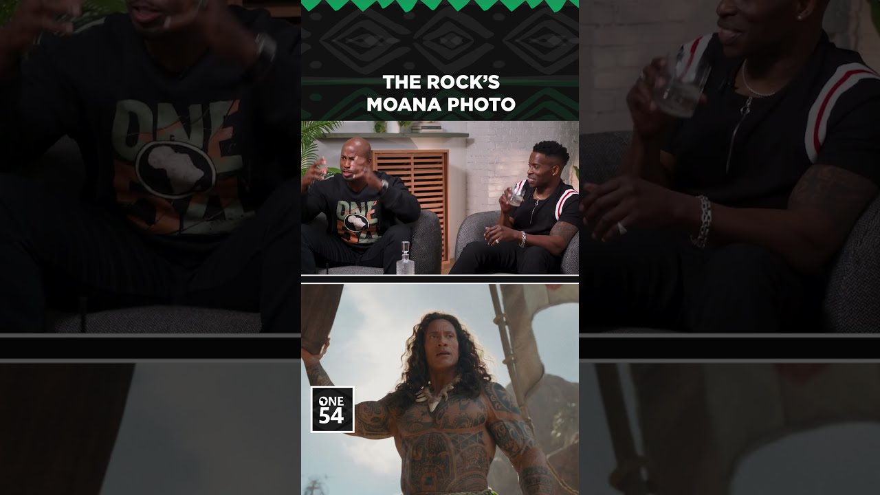The Rock's Moana Photo | One54 Africa Podcast
