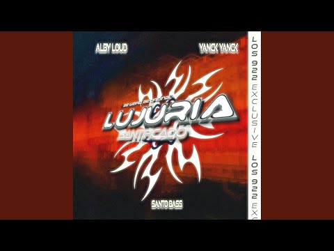 Lujuria (Santificado)