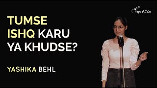 Download lagu Tumse Ishq Karu Ya Khudse? - Yashika Behl | Tape A Tale | Hindi Storytelling mp3
