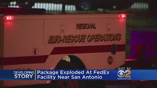 Package Explodes At FedEx Facility In San Antonio