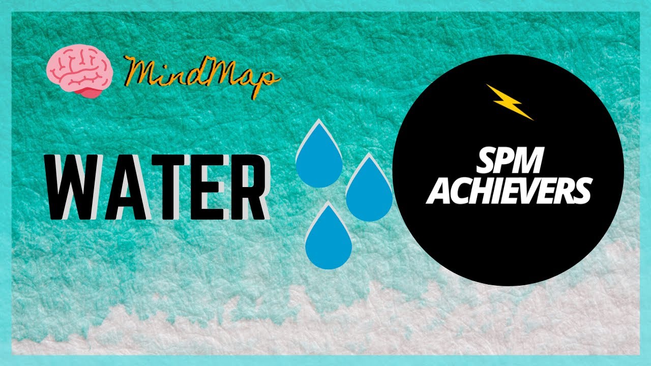 Form 4 Biology KSSM Chapter 4 : WATER [Part 1 ]