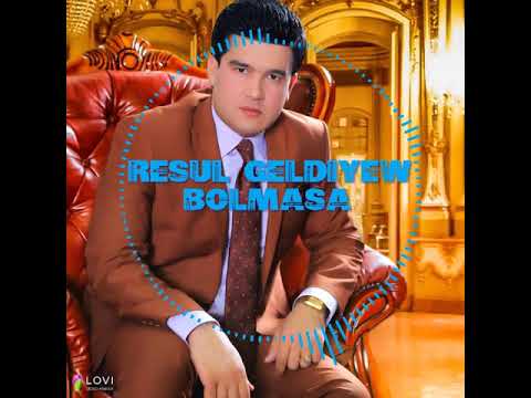 Resul Geldiyew Bolmasa 2020