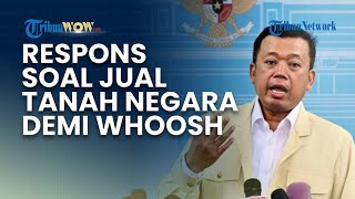 Menteri ATR Merespons soal Temuan Baru KPK Terkait Dugaan Tanah Negara Dijual demi Proyek Whoosh