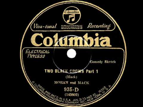 1927 HITS ARCHIVE: Two Black Crows (Parts 1 & 2) - Moran and Mack