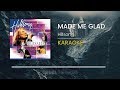 Hillsong Made Me Glad Acoustic Karaoke Version Minus 1