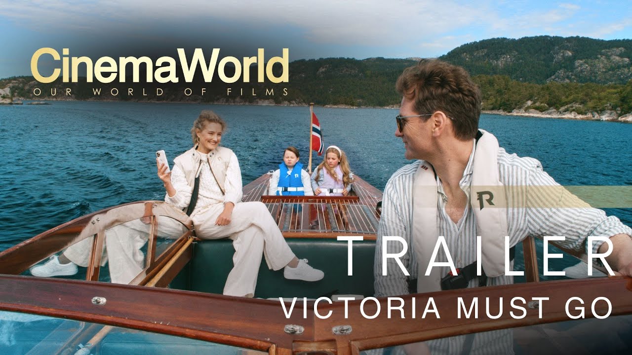 VICTORIA MUST GO | TRAILER | CinemaWorld