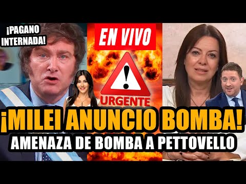 ????¡URGENTE COMUNICADO DE MILEI! PETTOVELLO AMEN4ZADA Y JONY VIALE EN VIVO ????PAGANO INTERNADA????