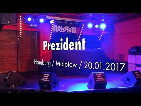 Prezident / Live 2017 / Hamburg / Molotow / Limbus / Whiskeyrap