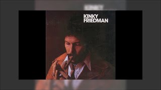 Kinky Friedman - Kinky Friedman 1974 Mix