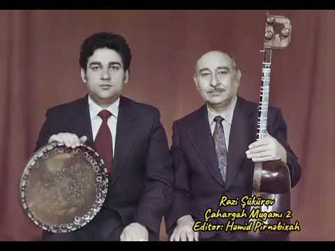Razi Şükürov - Çahargah Mugamı 2