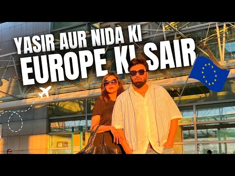 Yasir aur Nida ki Europe Ki Sair | Yasir Nawaz | Nida Yasir | Farid Nawaz Productions