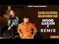 Jalwa Hai Nyara Mood Garam 2 Remix Edm Mix DJ Swam Preet Nagar Gyanander Sardhana DJ Remix