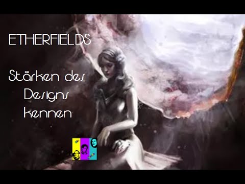 Etherfields: Die Stärken des eigenen Designs kennen