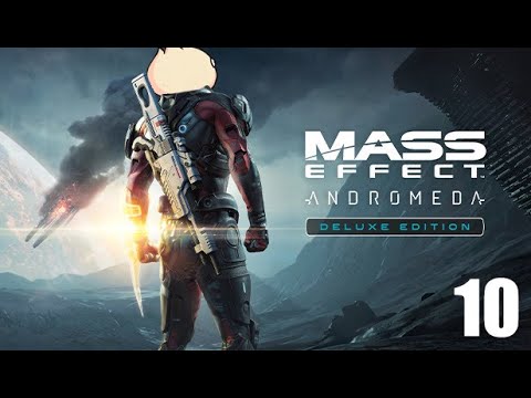 Mass Effect: Andromeda - Part 10: Colonizing Kadara