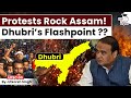 Protest Rock Assam Why Dhubri Is Shut Down By Utkarsh Singh StudyIQ IAS English