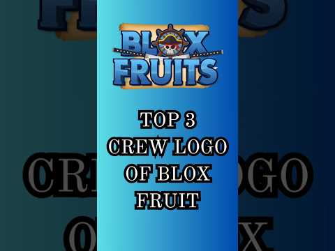 Top 3 Crew Logo of Blox Fruit #roblox#gaming#bloxfurit