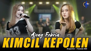 Download lagu Kimcil Kepolen - Ajeng Febria () Pancene Kowe Pabu mp3