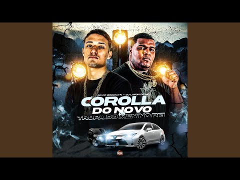 Corolla do Novo Vs Tropa do Menino Rei