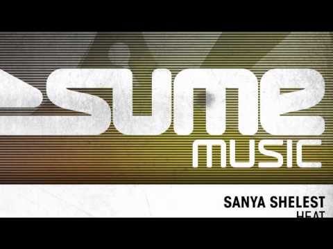 Sanya Shelest - Heat (Original Mix)
