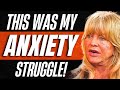 Goldie Hawn I Had To See A Psychologist Her 8 Year Journey In Combating Anxiety Panic Attacks