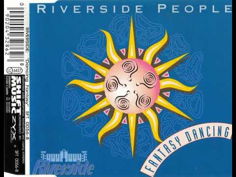 Riverside People - Fantasy Dancing (Radio Fantasy Mix)