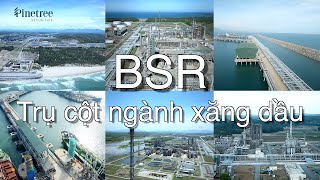 [Phân tích cổ phiếu] BSR – Trụ cột ngành xăng dầu