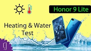 Huawei Honor 9 lite Heating &amp; Water Test