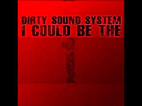 Dirty Sound System - I Could Be The One (DRM Remix Edit)