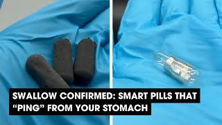 Podcast: Swallow Confirmed: Smart Pills That "Ping" From Your Stomach