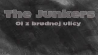 The Junkers - Oi z brudnej ulicy