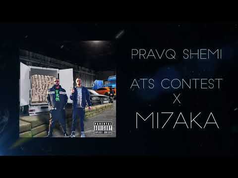 ATS x Mi7aka - Pravq Shemi (Contest)