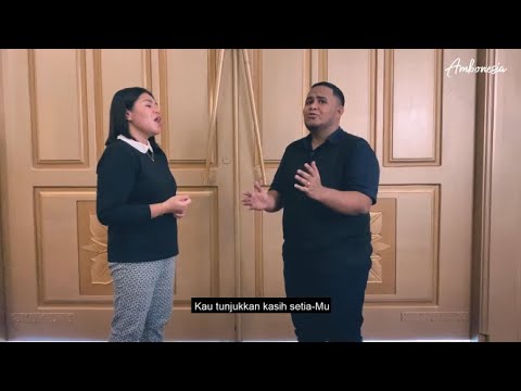 Bapa Kau Setia (Cover) by Ambonesia ft. Kerry Talahatu & Sestrix Rahabav