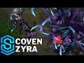 Coven Zyra Skin Spotlight - League of Legends