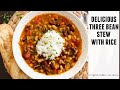 3 Bean Stew with Rice & Vegetables | Quick & Easy Heart-Healthy Recipe